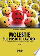 Molestie sul posto di lavoro