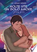 Molte vite un solo amore