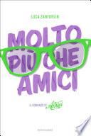 Molto più che Amici