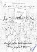 Moment's stories