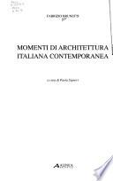 Momenti di architettura italiana contemporanea
