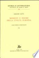 Momenti e figure della civiltà europea