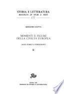 Momenti e figure della civiltà europea, vol. I-II