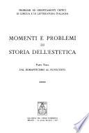Momenti e problemi di storia dell'estetica