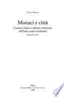 Monaci e città