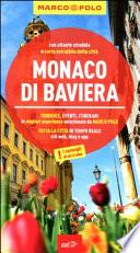 Monaco di Baviera. Con atlante stradale