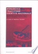 Monarchia, tradizione, identità nazionale