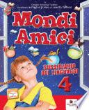 Mondi amici 4
