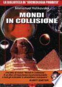 Mondi in collisione