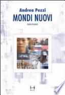 Mondi nuovi. Diario figurato