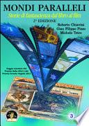 Mondi paralleli. Storie di fantascienza dal libro al film