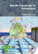 Mondi virtuali per la formazione