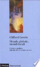 Mondo globale, mondi locali