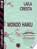 Mondo Haiku