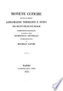 Monete cufiche battute da principi Longobardi, Normanni e suevi nel regno delle due sicilie interpetrate e illustrate ... pubblicate per cura di Michele Tafuri