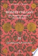 Monete italiane del Museo nazionale del Bargello: Granducato di Toscana