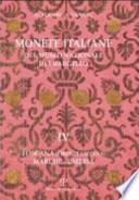 Monete italiane del Museo nazionale del Bargello: Toscana (Firenze esclusa), Marche-Umbria