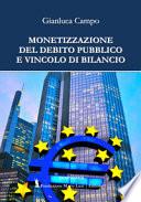 Monetizzazione del debito pubblico e vincolo di bilancio