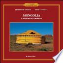 Mongolia. Il respiro del deserto