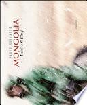 Mongolia. Taccuino di silenzi. Ediz. bilingue