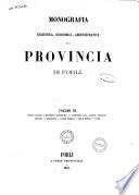 Monografia statistica, economica, amministrativa della provincia di Forli