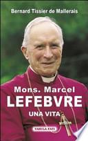 Mons. Marcel Lefebvre