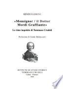 Monsignor/il Dottor Mordi Graffiante