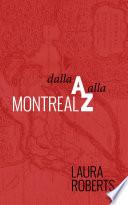 Montreal Dalla A Alla Z