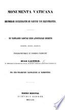Monumenta Vaticana historiam ecclesiasticam saeculi XVI. illustrantia. Ex tabulariis Sanctae Sedis Apostolicae secretis excerpsit prolegomenisque et indicibus instruxit H. L. ... Una cum fragmentis Neapolitanis et Florentinis. (Appendix I. Memorie istoriche degli archivi della Santa Sede. Scritte da ... G. Marini. Appendix II. Informatione del secretario et secreteria di Nostro Signore et di tutti gli offitii che da quella dependono del Sgr. G. Carga.).