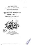 Monumenti di varia letteratura tratti dai manoscritti di monsignor Lodouico Beccadelli ... Tomo 1. [-2.]