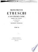 Monumenti etruschi o di etrusco nome: Bronzi etruschi. 1825