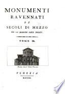 Monumenti ravennati de'secoli di mezzo