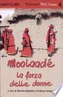 Moolaadé. DVD. Con libro