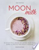 Moon milk