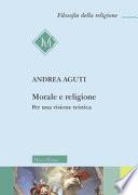 Morale e religione. Per una visione teistica