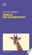 Morale per disobbedienti