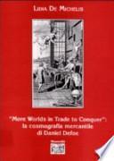 More worlds in trade to conquer: la cosmografia mercantile di Daniel Defoe