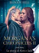Morgana's Chronicles II. La storia di Ken e Jade