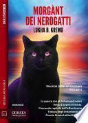 Morgànt dei Nerogatti