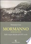 Mormanno (Murumannum). Dalle origini alla fine del XVI secolo