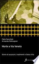 Morte a via Veneto