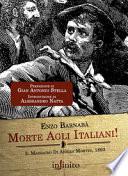 Morte agli italiani!