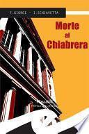 Morte al Chiabrera
