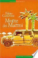 Morte dei Marmi