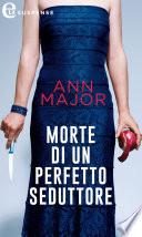 Morte di un perfetto seduttore (eLit)