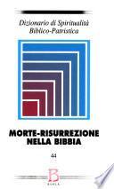Morte-Risurrezione nella Bibbia