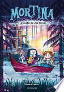 Mortina e la vacanza al Lago Mistero