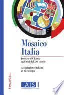 Mosaico Italia. Lo stato del Paese agli inizi del XXI secolo