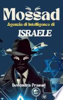 Mossad - Agenzia di Intelligence di Israele