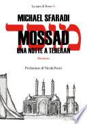 Mossad. Una notte a Theran